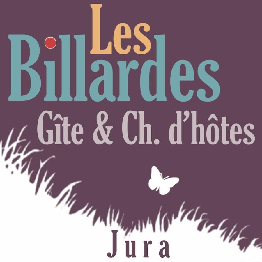 Les Billardes - Le Gite - Jura Gizia Екстер'єр фото